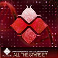 Command Strange & Intelligent Manners - All The Stars EP