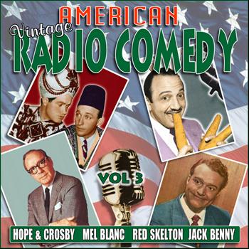 Various Artists - American Vintage Radio Comedy, Vol. 3