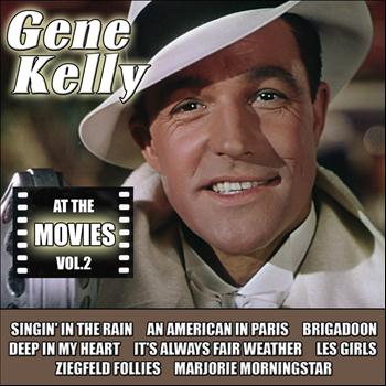 Gene Kelly - At the Movies, Vol. 2