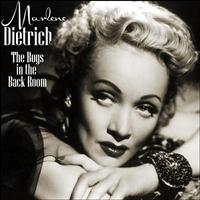 Marlene Dietrich - The Boys in the Back Room