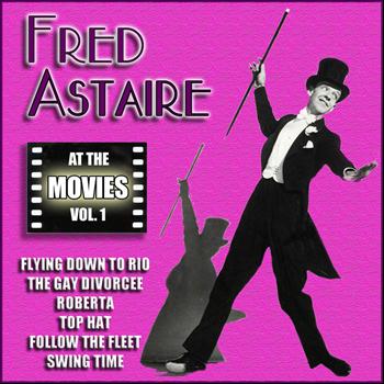 Fred Astaire - At the Movies, Vol. 1