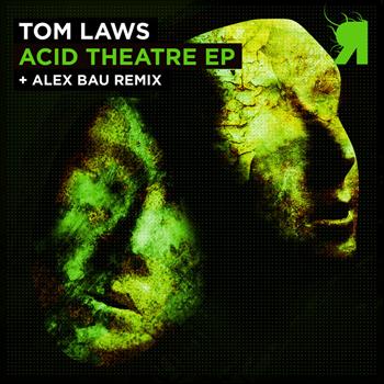 Tom Laws - Acid Theatre - Single