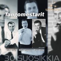 Olavi Virta, Reijo Taipale ja Eino Grön - Tähtisarja - 30 Suosikkia / Tangomestarit