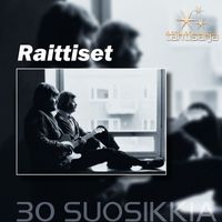 Raittiset - Tähtisarja - 30 Suosikkia