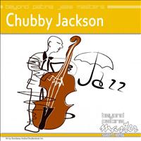 Chubby Jackson - Beyond Patina Jazz Masters: Chubby Jackson
