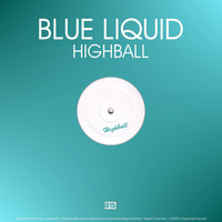 Blue Liquid - Highball