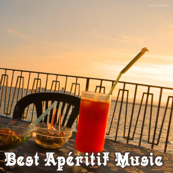 Various Artists - Best Apéritif Music
