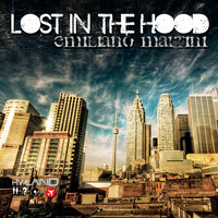 Emiliano Martini - Lost in the Hood