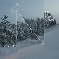 Kritzkom - North in Progress
