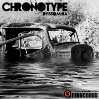 Chronotype - Dyssomnia