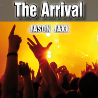 Jason Jaxx - The Arrival