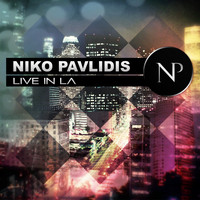 Niko Pavlidis - Live in LA