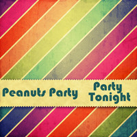 Peanuts Party - Party Tonight