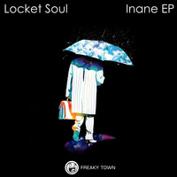 Locket Soul - Inane EP
