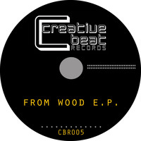 Digital Project - From Wood E.P.