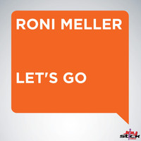 Roni Meller - Let's Go