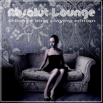 Various Artists - Absolut Lounge (Selected Long Playing Eition)