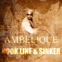 Ambelique - Hook, Line & Sinker