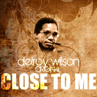 Delroy Wilson - Close To Me
