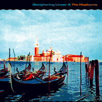 The Hepburns - Deciphering Linear A – Single