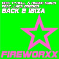 Eric Tyrell, Roger Simon - Back 2 Ibiza