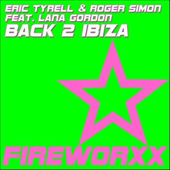 Eric Tyrell, Roger Simon - Back 2 Ibiza