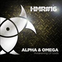 Alpha & Omega - Awakening of Gods