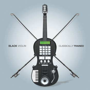 Black Violin - Classically Trained