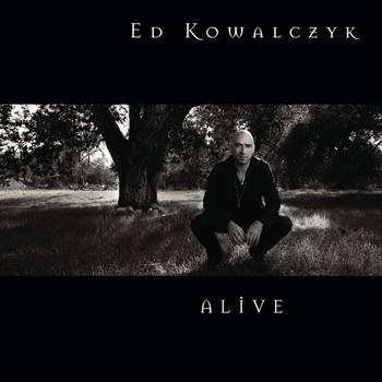 Ed Kowalczyk - Alive