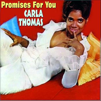 Carla Thomas - Promises for You