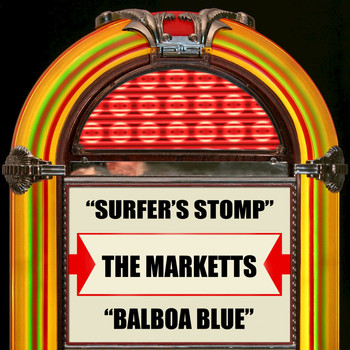 The Marketts - Surfer's Stomp / Balboa Blue