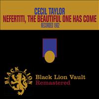 Cecil Taylor - Nefertiti, the Beautiful One Has Come