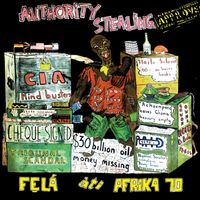 Fela Kuti - Authority Stealing