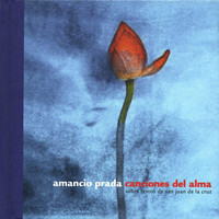 Amancio Prada - Canciones del Alma