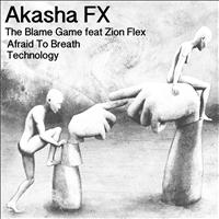 Akasha FX - The Blame Game