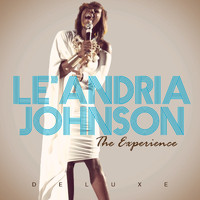 Le'Andria Johnson - The Experience (Deluxe Edition)