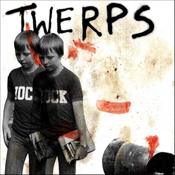 Twerps - I'm Stupid EP