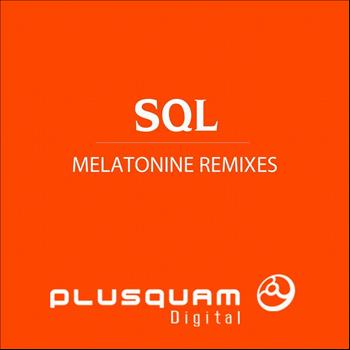 SQL - Melatonine Remixes