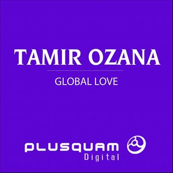 Tamir Ozana - Global Love