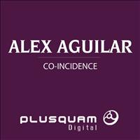 Alex Aguilar - Co-Incidence