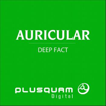 Auricular - Deep Fact