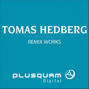 Tomas Hedberg - Remix Works