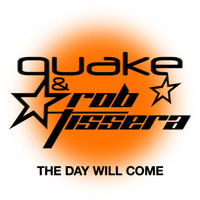 Quake & Rob Tissera - The Day Will Come
