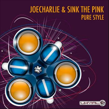 JoeCharlie & Sink The Pink - Pure Style - Single