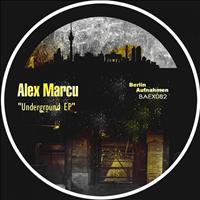 Alex Marcu - Underground EP
