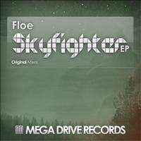 Floe - Skyfighter EP