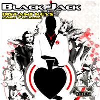 Distant Keys - Black Jack Ep