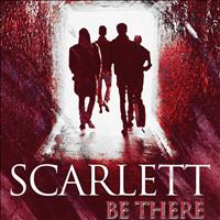 Scarlett - Be There - Single