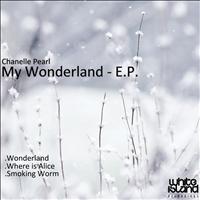Chanelle Pearl - My Wonderland