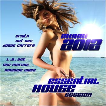 Various Artists - Miami 2012 - Essential House Session